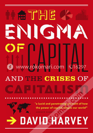 The Enigma of capital and the crises of capitalism 