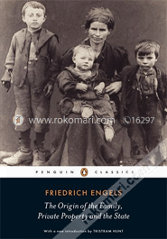 The Origin of the Family, Private Property and the State (Paperback)