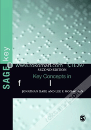 Key Concepts in Medical Sociology