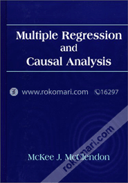 Multiple Regression and Causal Analysis 