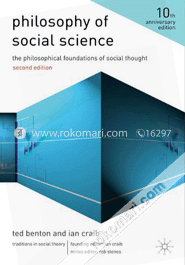 Philosophy of Social Science: The Philosophical Foundations of Social Thought 