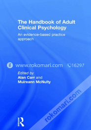 The Handbook of Adult Clinical Psychology: An Evidence Based Practice Approach (Paperback)