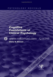 Cognitive Foundations of Clinical Psychology 