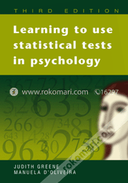 Learning to Use Statistical Tests in Psychology (Paperback)