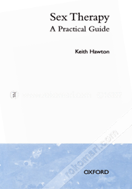Sex Therapy - A Practical Guide (Paperback)