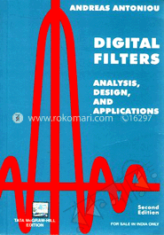 Digital Filters: Analysis, Design and Applications