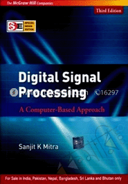 Digital Signal Processing : A Computer-Based Approach 