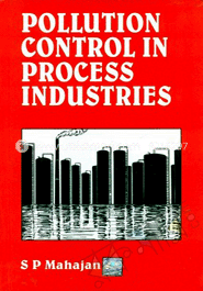 Pollution Control in Process Industries