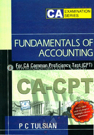 Fundamentals of Accounting for CA Common proficiency Test (CPT)