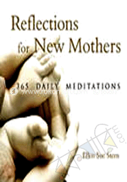 365 Meditations for New Mothers 
