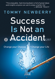 Success in not an Accident