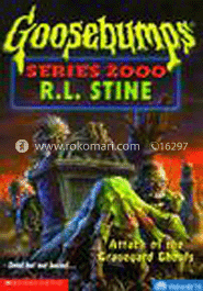 Goosebumps Series 2000 : 11 Attack Of The Graveyard Ghouls