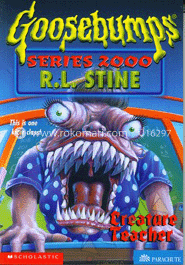 Goosebumps Series 2000 : 03 Creature Teacher