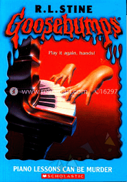 Goosebumps : 13 Piano Lessons Can Be Murder 