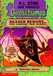 Goosebumps : 03 Trapped In Bat Wing Hall 