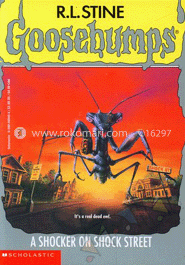 Goosebumps: A Shocker of Shock Street (Book 35)
