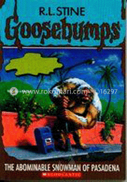 Goosebumps : 38 The Abominable Snowman Of Pasadena