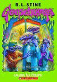 Goosebumps : 50 Calling All Creeps!