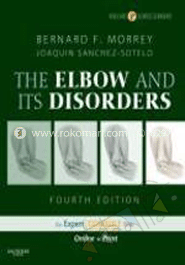The Elbow and Its Disorders 