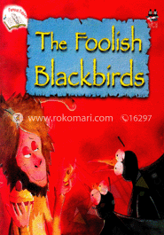 The Foolish Blackbirds