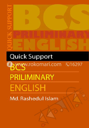 QUICK SUPPORT BCS PRELIMINARY ENGLISH 