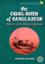The Cruel Birth of Bangladesh - Memoirs of an American Diplomat