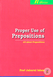 Proper Use of Prepositions