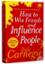 How to Win Friends and Influence People
