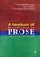 A Handbook of Introduction To Prose