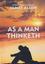 As A Man Thinketh