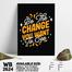 DDecorator Be The Change - Motivational Wall Board and Wall Canvas image