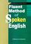 Fluent Method of Spoken English