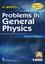 Problems in General Physics