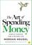 The Art of Spending Money