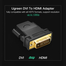 UGREEN 20124 DVI 24 Plus 1 Male to HDMI Female Adapter (Black) 20124 image