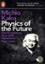 Physics of the Future