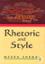 Rhetoric and Style