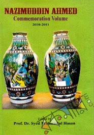 Nazimuddin Ahamed Commemoration Volume(2010-2011)