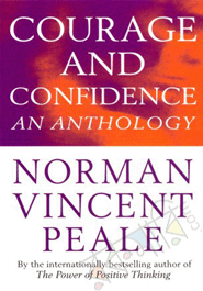 Courage and Confidence An Anthology 