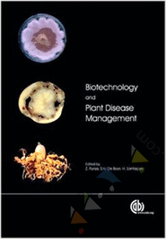 Biotechnology and Plant Disease Management 